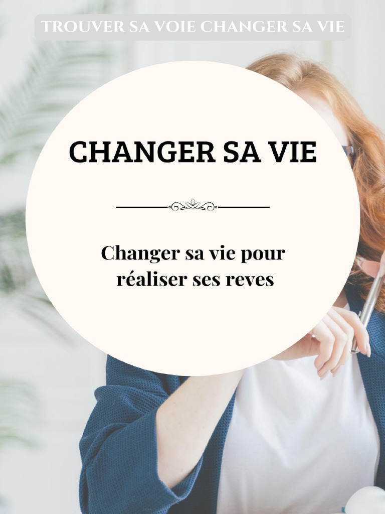 Changer de vie pour réussir maintenant | PDF | Mentorat | Développement ...