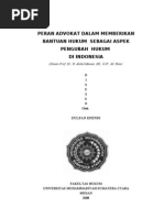 Download Peran Advokat Dalam Memberikan Bantuan Hukum Sebagai Aspek Pengubah Hukum Di Indonesia by Eza Saputra II SN72876834 doc pdf