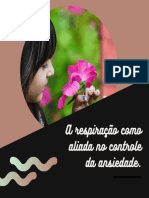 A Respiracao Como Aliada No Controle Da Ansiedade PDF