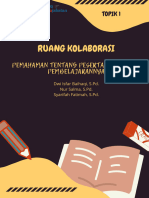 TOPIK 1 - RUANG kOLABORASI - PEMAHAMAN PD DAN PEMBELAJARANNYA