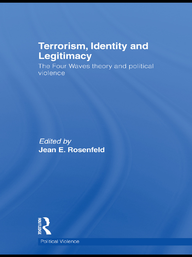 Jean Elizabeth Rosenfeld (Editor) - Terrorism, Identity and Legitimacy ...