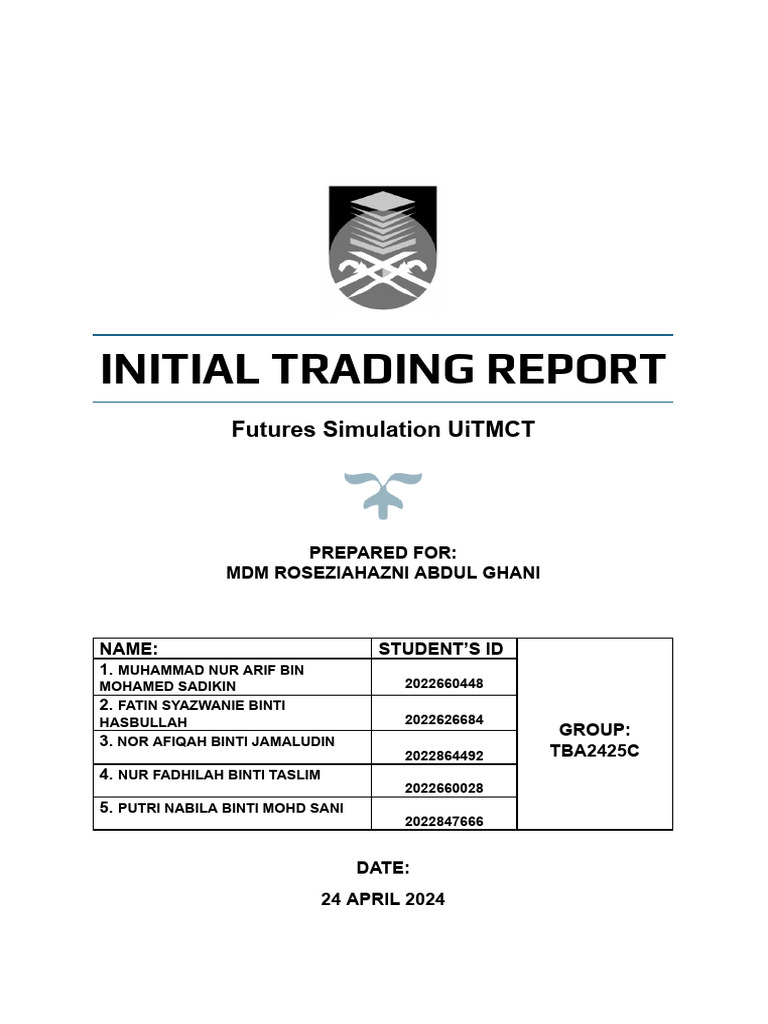 Trading Report Group 5 (Ba2425c) | PDF | Futures Contract | Investing