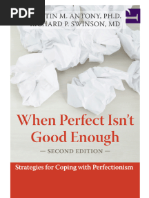 When Perfect Isn't Good Enough