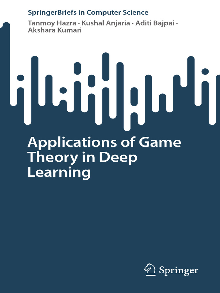 Applications of Game Theory in Deep Learning | PDF | Artificial Neural ...