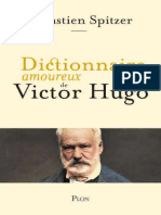 Sébastien Spitzer Dictionnaire Amoureux de Victor Hugo
