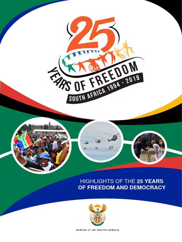 25 Years of Freedom and Democracy | PDF | South Africa | African ...