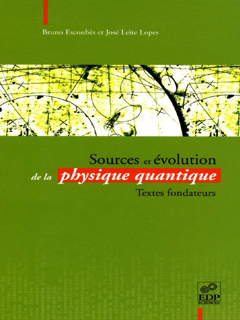 Sources Et Évolution de La Physique Quantique Textes Fondateurs | PDF ...