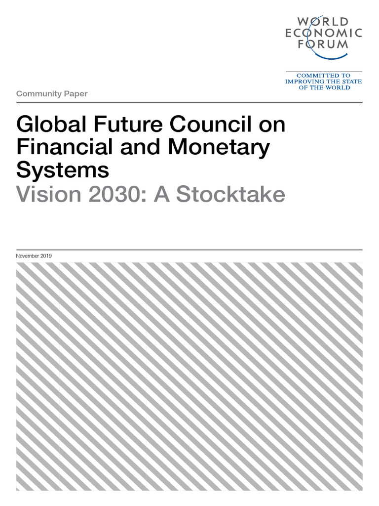 WEF GFC Vision 2030 A Stocktake Report Financial and Monetary Systems ...