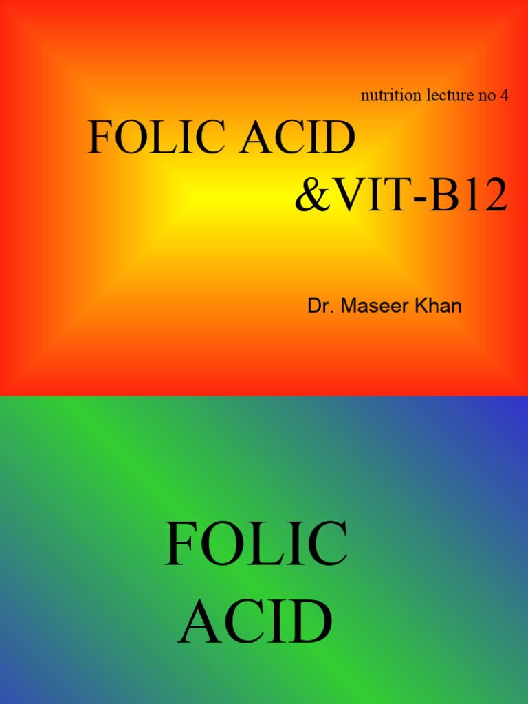 Folic Acid and B12 | PDF | Vitamin B12 | Anemia