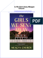 Read Online Textbook The Girls We Sent Away Meagan Church Ebook All Chapter PDF