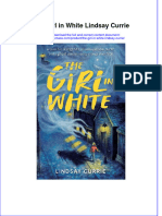 Read online textbook The Girl In White Lindsay Currie ebook all chapter pdf