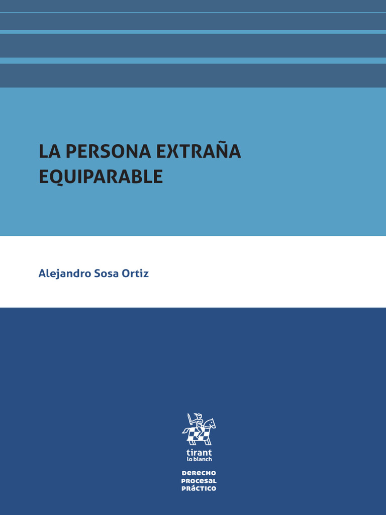 La Persona Extrana Equiparable - Alejandro Sosa Ortiz | PDF | Caso de ...