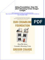 Read Online Textbook Our Crumbling Foundation How We Solve Canadas Housing Crisis Gregor Craigie Ebook All Chapter PDF