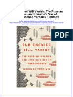 Read online textbook Our Enemies Will Vanish The Russian Invasion And Ukraines War Of Independence Yaroslav Trofimov ebook all chapter pdf