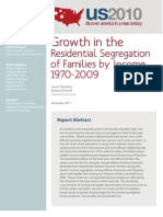 Growth in the  Residential Segregation  of Families by Income,  1970-2009