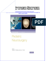 Read Online Textbook Pediatric Neurosurgery Neurosurgery by Example 1St Edition Nathan Selden Ebook All Chapter PDF