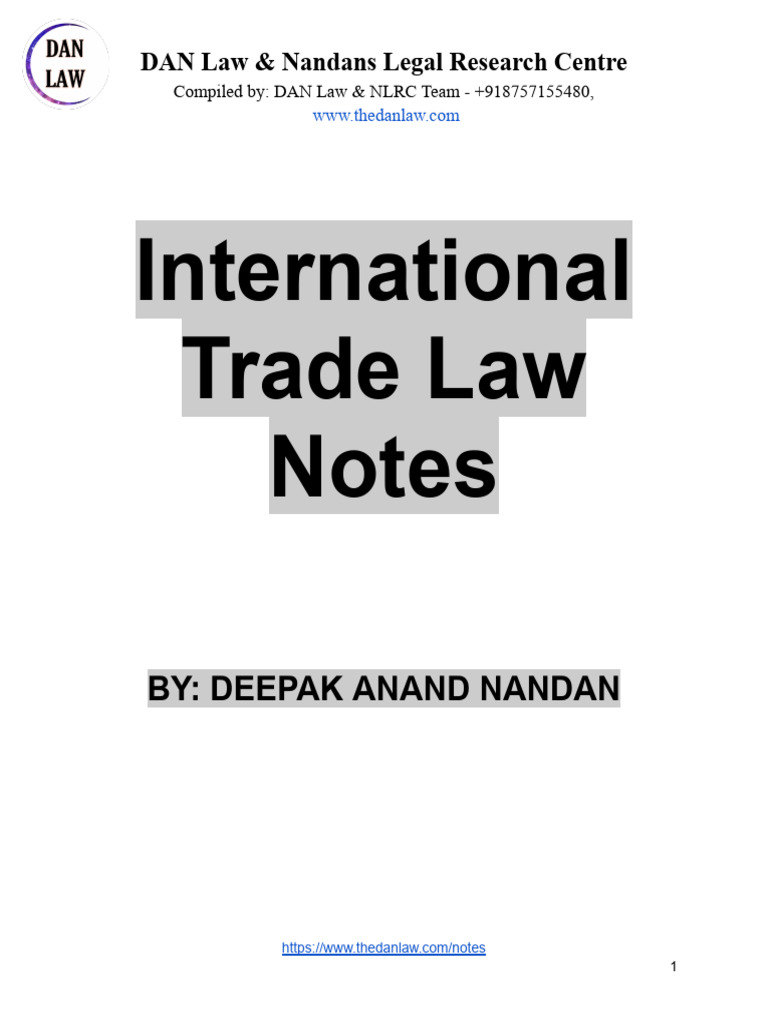 Int Trade Law Notes | PDF | World Trade Organization | Most Favoured Nation