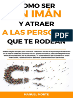 Como Ser Un Imán y Atraer A Las Personas Que Te Rodean (Spanish Edition)