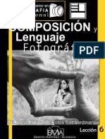 Composición y lenguaje Fotográfico_ De Fotos Buenas a Extraordinarias (Formación Superior en Fotografía. nº 3) (Spanish Edition)