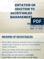 Presentation On Introduction To Receivables Management: Presented By: Rumeet Kaur MBA-3 SEM