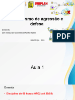 MECANISMO DE AGRESSÃO E DEFESA 6 - PROFA ROSELI MONTEIRO