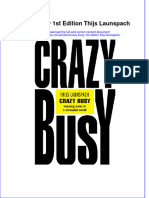 Read online textbook Crazy Busy 1St Edition Thijs Launspach ebook all chapter pdf 