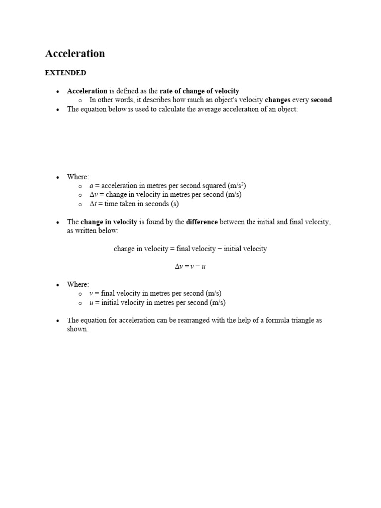 Acceleration: Extended Acceleration Is Defined As The Rate of Change of ...