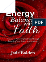 Energy Balancing With Faith A Guide To Achieving Wellness Through Balancing Your Energy and Emotion - Nodrm