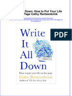 Read online textbook Write It All Down How To Put Your Life On The Page Cathy Rentzenbrink ebook all chapter pdf