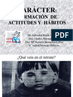 Caracter Actitudes y Hábitos