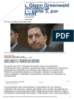 Vaza Jato, Glenn Greenwald e uma coincidência intrigante – parte 3, por Paula Schmitt _ Poder360