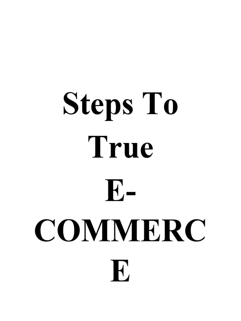 E-Commerce Success: A Step-by-Step Guide | PDF | E Commerce | Online ...