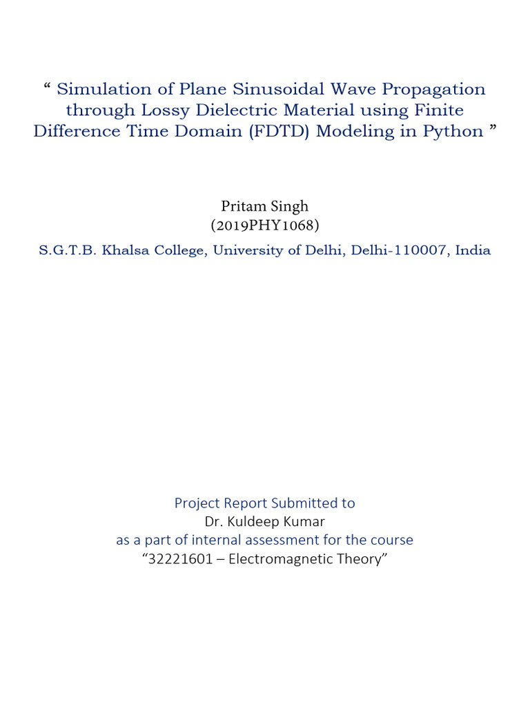 Simulation of Plane Sinusoidal Wave Propagation Through Lossy ...