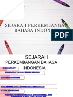 Sejarah B.ind Pra Dan Pasca Kemerdekaan