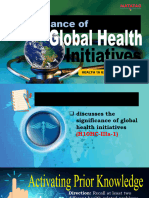 HEALTH - Q3 PPT MAPEH10 - Lesson 1 Significance of Global Health Initiatives