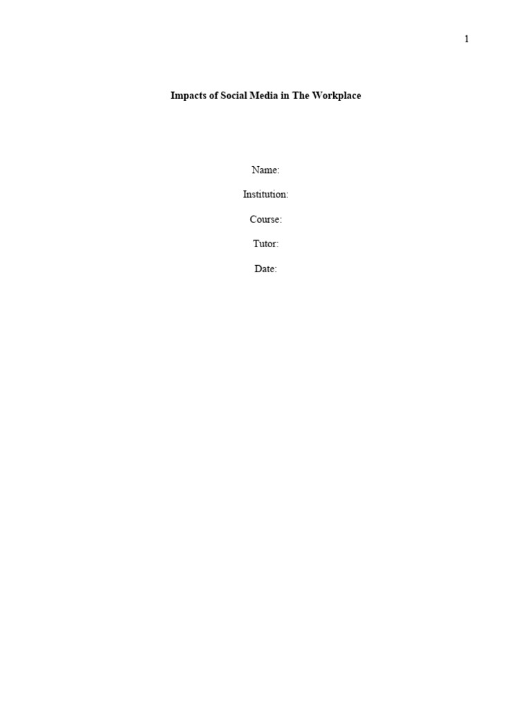 Impact of Social Media in The Workplace - Edited | PDF | Popular ...