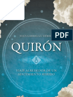 Quirón. Viaje Alrededor de Un Sentimiento Herido (Muestra)