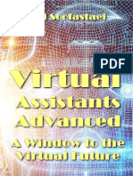 Ali S. Virtual Assistants Advanced. A Window to the Virtual Future 2024