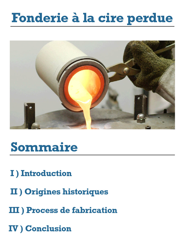 Fonderie à la Cire Perdue : Processus et Applications | PDF | Sciences ...