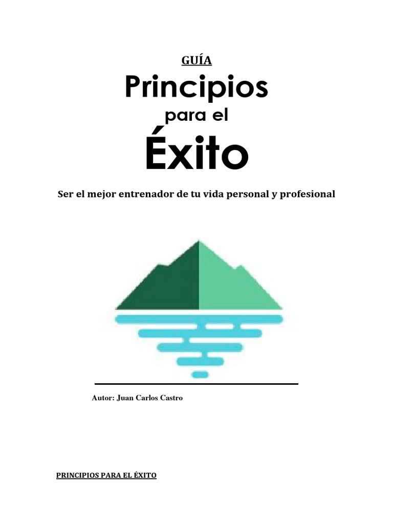 Principios Clave para el Éxito Personal | PDF | Liderazgo | Iniciativa ...