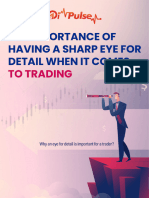 Why An Eye For Detail Is Important For A Trader