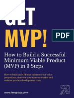 How To Build A Successful Minimum Viable Product (MVP) in 3 Steps