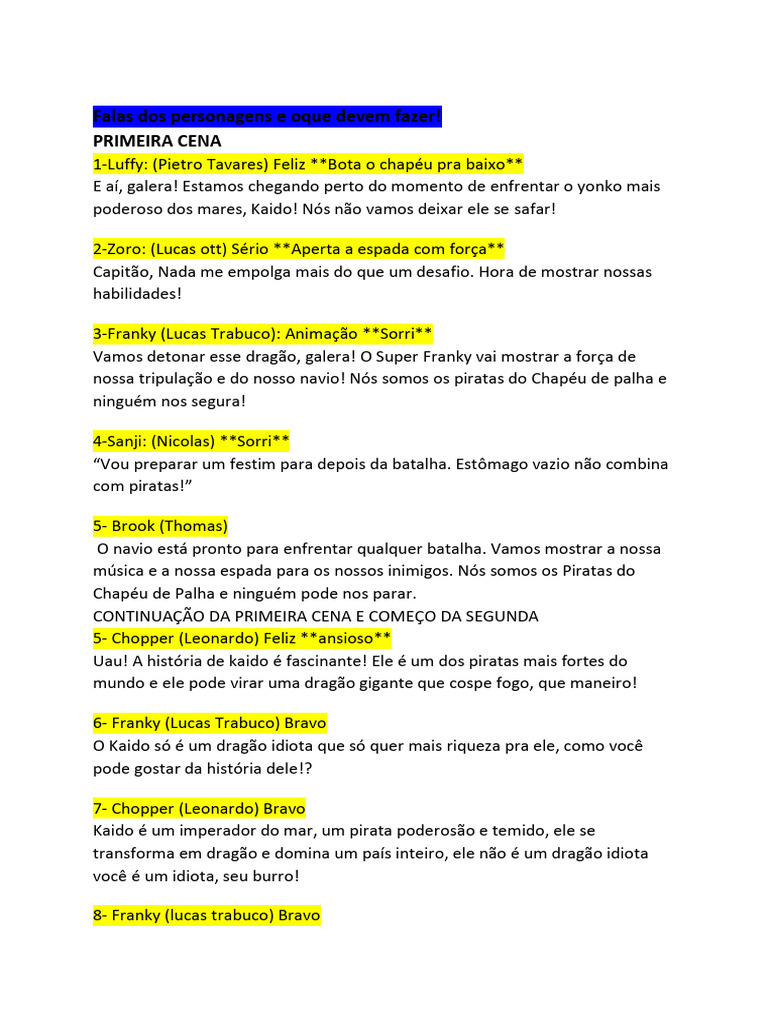 Falas Dos Personagens e Oque Devem Fazer! Primeira Cena | PDF