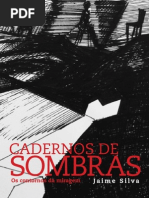 Cadernos de Sombras · Os Contornos da Miragem | Desenhos de Jaime Silva