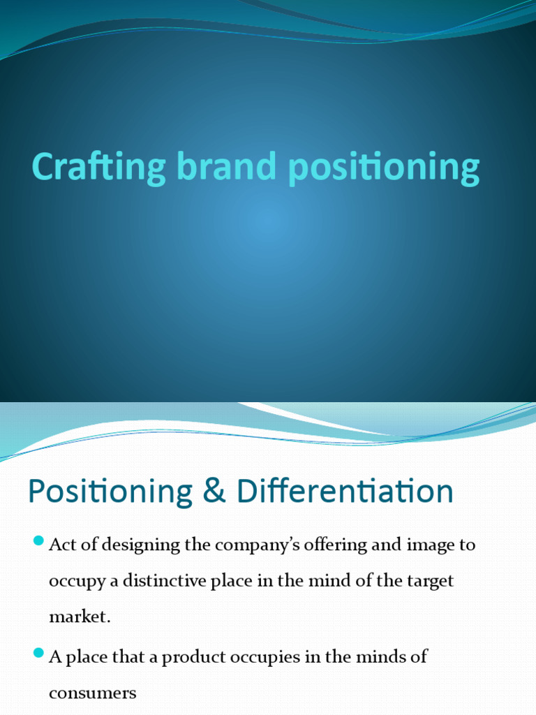 Crafting Brand Positioning Updated Pdf Brand Private Sector