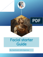 Facial Starter Guide: By, Sand and John Sparrow