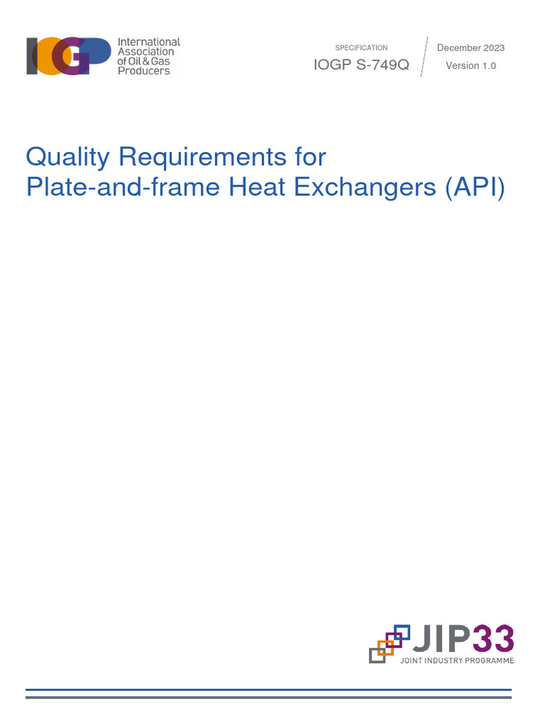 Quality Reqs For Plate and Frame Heat Exchangers API S 749Qv2023 12 ...
