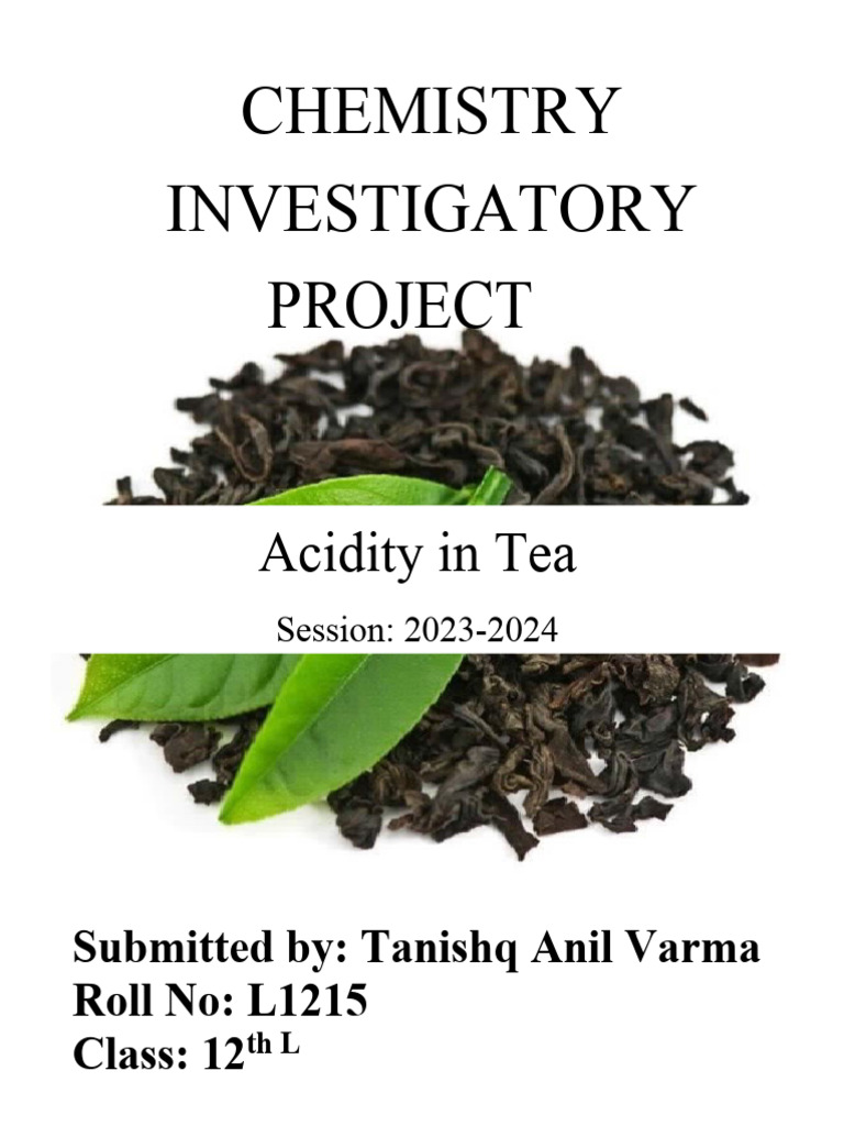Acidity in Tea: A Chemistry Project | PDF | Tea | Drink