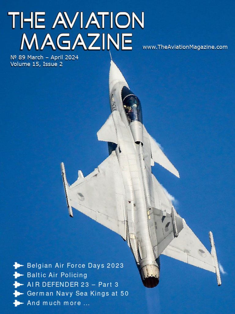The Aviation Magazine (March-April 2024) | PDF | General Dynamics F 16 ...