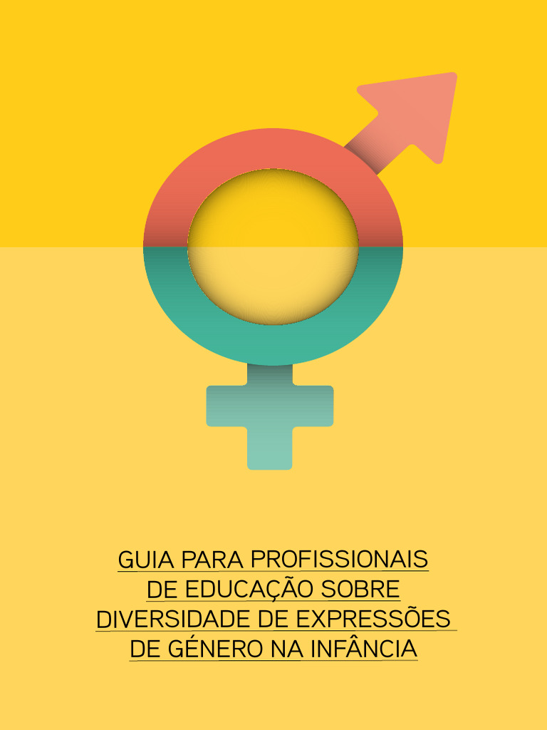 GUIA PARA PROFISSIONAIS DE EDUCAÇÃO SOBRE DIVERSIDADE DE EXPRESSÕES DE ...